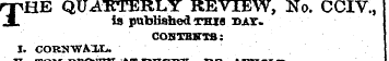 THE QUARTERLY REVIEW, No. CCIV., is publ...