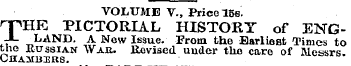 VOLUME V., Price 15s. rTVHE PICTORIAL HI...