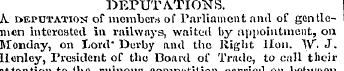 DEPUTATIONS. A imputation of member.-} o...