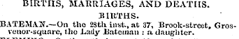 BIRTHS, MARRIAGES, AND DEATHS. 31IKTHS. ...