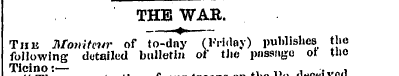 THB WAR. -* TlIls 7,/ONv7wr of to-dny (F...