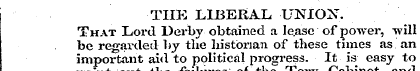 TIIF LIBERAL LTNION That Lord Derby obta...