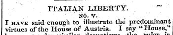 ., ~ " ^ ITALIAN LIBERTY . - ¦ ¦ K? v . ...