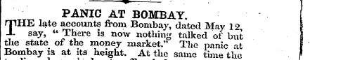 ** PANIC AT BOMBAY, rpHE late accounts f...