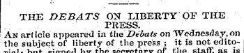 ______ TH£ DEBATS ON LIBERTY OF THE PRES...