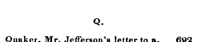 Quaker, Mr. Jefferson's letter to a, Qua...