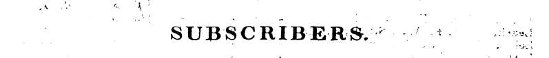 A ; SUBSCRIBERS. : ^ ' . i f :: v;?5v
