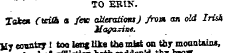 TO ERIN. Taken (vrifh a fev attentions) ...