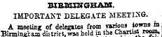 BIRMINGHAM IMPORTANT DELEGATE MEETI-NG. ...