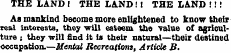 THE LAND ! THE LAND! ! THE LAND !! ! As ...