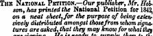 The National Petition.—Our publisher, Mr...