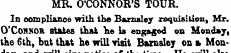 MR. O-CONKOR'S TOUR. In compliance with ...