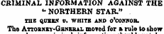 CRIMINAL INFORMATION AGAINST THE u NORTH...