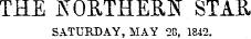 THE SOUTHERN STAB, SATURDAY, MAY Q8, 184...