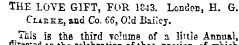 THE LOYE GIFT, FOR 1843. LcndoD, H. G. C...