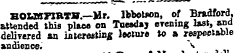 HOXJSFIBTST.—Mr. lbbotwra, of Bradford, ...