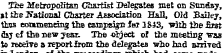 The Metropolitan Chartist Delegates met ...