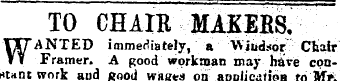 TO CHAIB MAKERS, WANTED immediately, a W...
