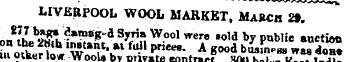 LIVERPOOL WOOL MARKET, March 29. 277 bag...