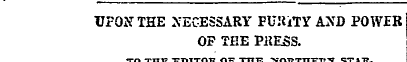 UPON THE NECESSARY PURITY AND POWER OF T...