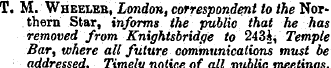T. M. Wheeler, London, correspondent to ...