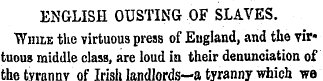 ENGLISH OUSTING OF SLAVES. While the vir...