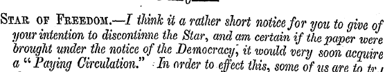 Star of Freedom.—I think it a rather sho...