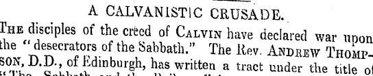 A CALVAN1ST1C CRUSADE. The disciples of ...