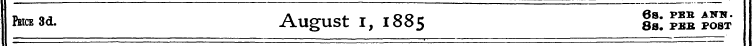tacBSd. August I, 1885 S_: ____5_ — 1 ¦'...