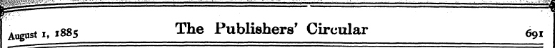 August i, 1885 The Publishers' Circular ...