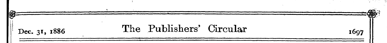 Dec. 3 i, 1886 The Publishers' Circular ...