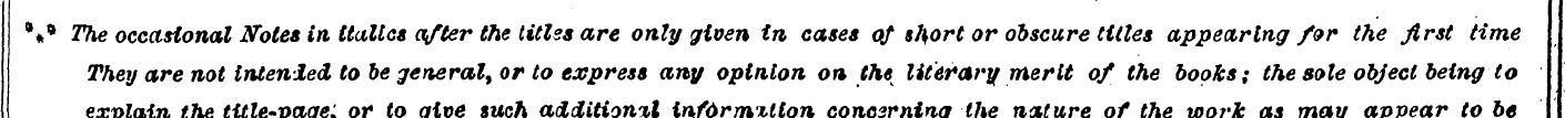 * * * The occasional Notes in italics of...