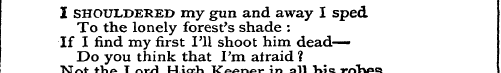 I shouldered my gun and away I sped To t...