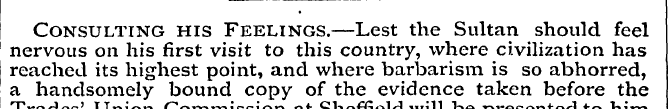 Consulting his Feelings.—Lest the Sultan...