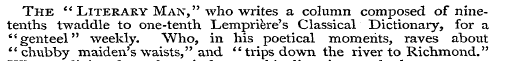 The " Literary Man, " who writes a colum...