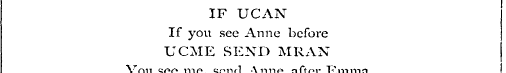 IF UCAN If you see Anne before UCME SEND...
