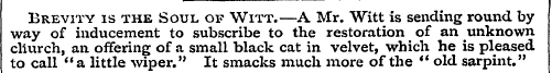 Brevity is the Soul of Witt.—A Mr. Witt ...