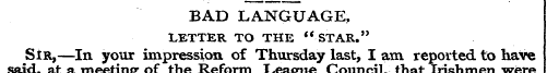 BAD LANGUAGE, LETTER TO THE "STAR." said...