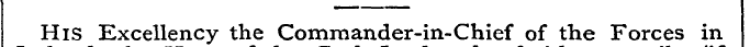 His Excellency the Commander-in-Chief of...