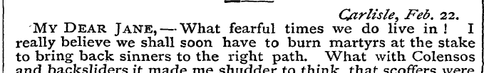 My Dear Jane, — What fearful times we Ca...