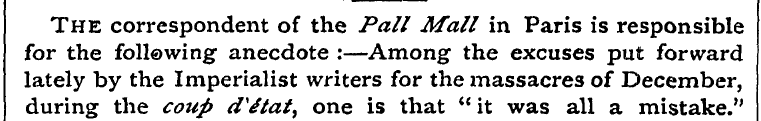The correspondent of the Pall Mall in Pa...