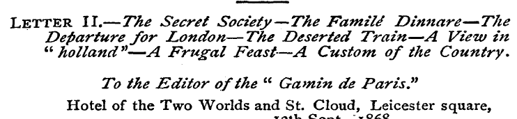 Letter II. — The Secret Society — The Fa...