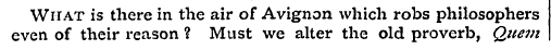 What is there in the air of Avignon whic...