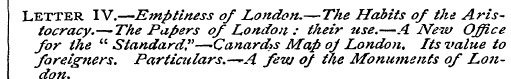 Letter IV.—Emptiness of London.—The Habi...