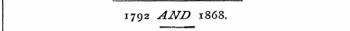 1792 AND 1868.
