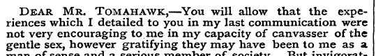 Dear Mr. Tomahawk,—You will allow that t...