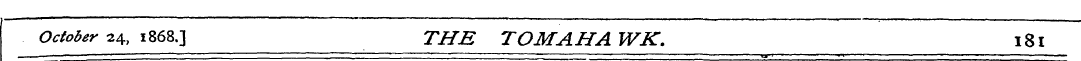 October 24, 1868.3 THE TOMAHA WK. 181
