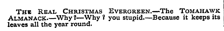 The Real Christmas Evergreen.—The Tomaha...
