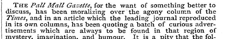 1 The Pall Mall Gazette, for the want of...