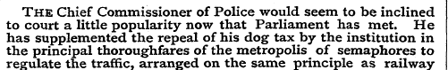 The Chief Commissioner of Police would s...